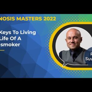 Rad Suvajatz - The Keys for Living the Life of a Non-smokers @Hypnosis Masters Summit