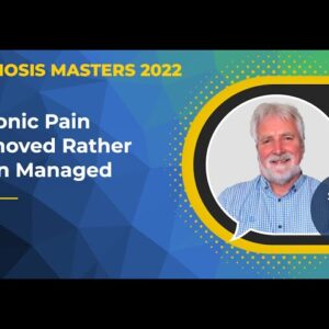 Steven Blake - Chronic Pain removed rather than managed @Hypnosis Masters Summit