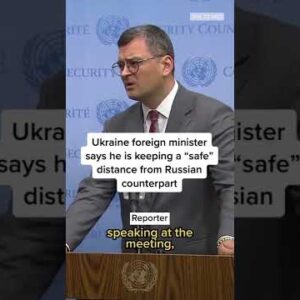 Ukraine Foreign Minister To Stay ‘Safe’ Distance From Russian Counterpart