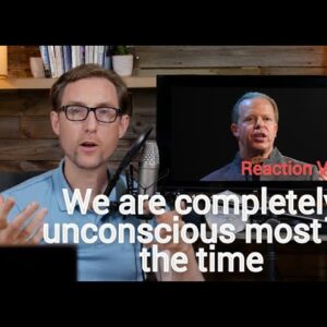 Our whole life is just a predictable reaction - Joe Dispenza Reaction video