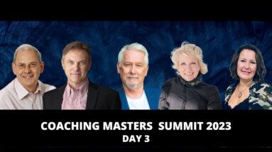 Day 3 - Coaching Masters Summit