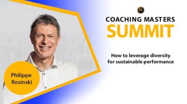 Philippe Rosinski - How to Leverage Diversity for Sustainable Performance @Coaching Masters Summit