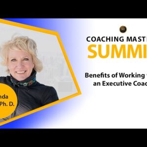 Melinda Fouts - Benefits of Working with an Executive Coach @Coaching Masters Summit