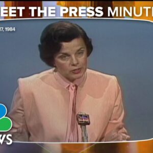 Meet the Press Minute: Feinstein calls VP consideration ‘major opening of the door’ in 1984