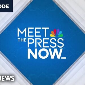 Meet the Press NOW – Oct. 11